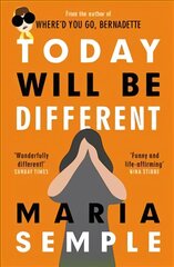 Today Will Be Different: From the bestselling author of Where'd You Go, Bernadette kaina ir informacija | Fantastinės, mistinės knygos | pigu.lt