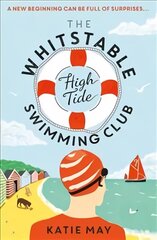 Whitstable High Tide Swimming Club: A feel-good novel all about female friendship and community kaina ir informacija | Fantastinės, mistinės knygos | pigu.lt