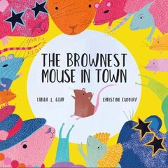Brownest Mouse in Town цена и информация | Книги для малышей | pigu.lt