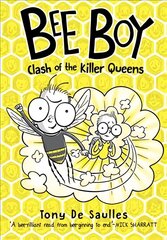 Bee Boy: Clash of the Killer Queens цена и информация | Книги для подростков и молодежи | pigu.lt