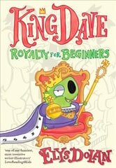 King Dave: Royalty for Beginners kaina ir informacija | Knygos paaugliams ir jaunimui | pigu.lt