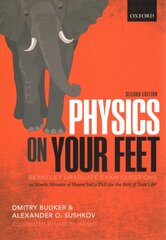 Physics on Your Feet: Berkeley Graduate Exam Questions 2nd Revised edition kaina ir informacija | Ekonomikos knygos | pigu.lt