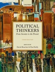 Political Thinkers: From Socrates to the Present 3rd Revised edition цена и информация | Книги по социальным наукам | pigu.lt