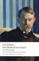 Death of Ivan Ilyich and Other Stories цена и информация | Фантастика, фэнтези | pigu.lt