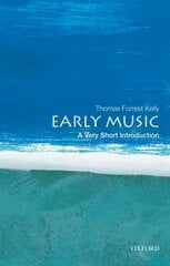 Early Music: A Very Short Introduction цена и информация | Книги об искусстве | pigu.lt