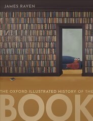 Oxford Illustrated History of the Book kaina ir informacija | Knygos apie meną | pigu.lt