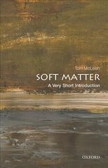 Soft Matter: A Very Short Introduction kaina ir informacija | Ekonomikos knygos | pigu.lt