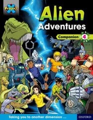 Project X Alien Adventures: Dark Blue Dark Red plus Book Bands, Oxford Levels 15-20: Companion 4 kaina ir informacija | Knygos paaugliams ir jaunimui | pigu.lt