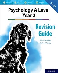 Complete Companions: AQA Psychology A Level: Year 2 Revision Guide: With all you need to know for your 2022 assessments kaina ir informacija | Socialinių mokslų knygos | pigu.lt