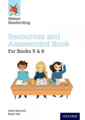 Nelson Handwriting: Year 5-6/Primary 6-7: Resources and Assessment Book for Books 5 and 6, Year 5-6/Primary 6-7, Nelson Handwriting: Year 5-6/Primary 6-7: Resources and Assessment Book for Books 5 and 6 kaina ir informacija | Knygos paaugliams ir jaunimui | pigu.lt