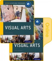 IB Visual Arts Print and Online Course Book Pack: Oxford IB Diploma Programme kaina ir informacija | Knygos apie meną | pigu.lt