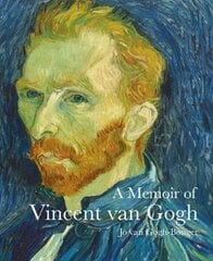 Memoir of Vincent Van Gogh 2nd Revised edition цена и информация | Биографии, автобиографии, мемуары | pigu.lt