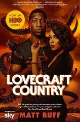 Lovecraft Country: TV Tie-In kaina ir informacija | Fantastinės, mistinės knygos | pigu.lt