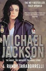 Michael Jackson: The Magic, the Madness, the Whole Story Unabridged edition цена и информация | Биографии, автобиогафии, мемуары | pigu.lt