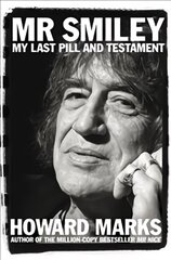 Mr Smiley: My Last Pill and Testament Main Market Ed. цена и информация | Биографии, автобиогафии, мемуары | pigu.lt