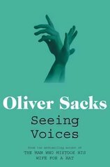 Seeing Voices: A Journey into the World of the Deaf цена и информация | Книги по социальным наукам | pigu.lt