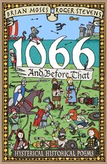 1066 and before that - History Poems Main Market Ed. kaina ir informacija | Knygos paaugliams ir jaunimui | pigu.lt