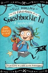 Adventures of Swashbuckle Lil kaina ir informacija | Knygos paaugliams ir jaunimui | pigu.lt
