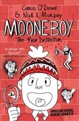 Moone Boy 2: The Fish Detective Main Market Ed. цена и информация | Книги для подростков и молодежи | pigu.lt