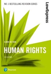 Law Express: Human Rights 5th edition цена и информация | Книги по экономике | pigu.lt