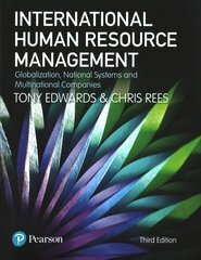 International Human Resource Management: Globalization, National Systems and Multinational Companies 3rd edition цена и информация | Книги по экономике | pigu.lt