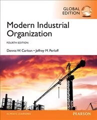 Modern Industrial Organization, Global Edition 4th edition цена и информация | Книги по экономике | pigu.lt