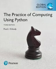 Practice of Computing Using Python, The, Global Edition 3rd edition kaina ir informacija | Ekonomikos knygos | pigu.lt