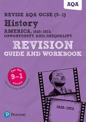 Pearson Revise AQA GCSE (9-1) History America, 1920-1973 Revision Guide and Workbook: for home learning, 2022 and 2023 assessments and exams kaina ir informacija | Knygos paaugliams ir jaunimui | pigu.lt