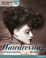 L2 Diploma in Hairdressing Candidate Handbook (including barbering units) 4th edition kaina ir informacija | Socialinių mokslų knygos | pigu.lt