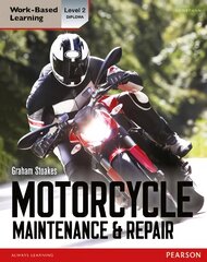 Level 2 Diploma Motorcycle Maintenance & Repair Candidate Handbook, Level 2 kaina ir informacija | Knygos paaugliams ir jaunimui | pigu.lt