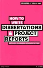 How to Write Dissertations & Project Reports 2nd edition kaina ir informacija | Socialinių mokslų knygos | pigu.lt