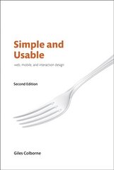 Simple and Usable Web, Mobile, and Interaction Design 2nd edition kaina ir informacija | Ekonomikos knygos | pigu.lt