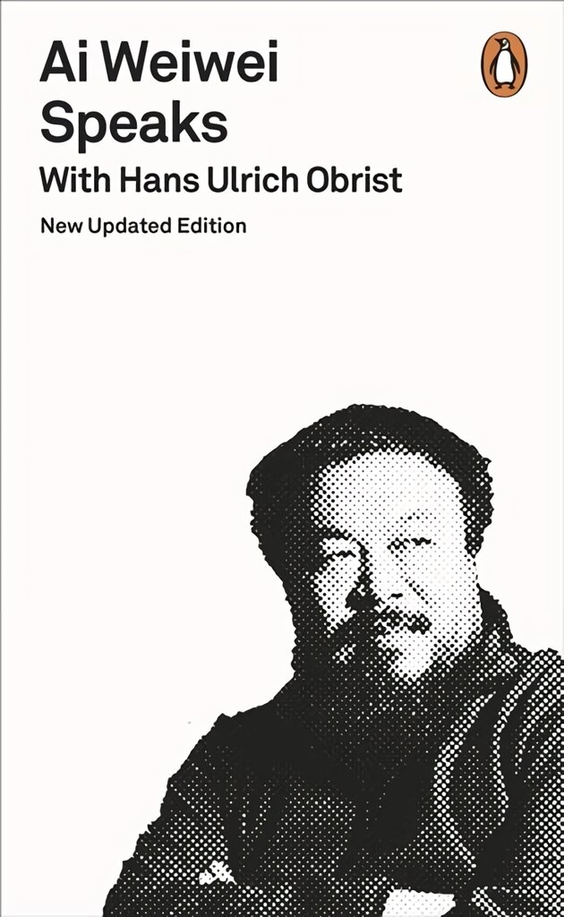 Ai Weiwei Speaks: with Hans Ulrich Obrist цена и информация | Knygos apie meną | pigu.lt