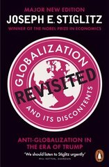 Globalization and Its Discontents Revisited: Anti-Globalization in the Era of Trump цена и информация | Книги по социальным наукам | pigu.lt