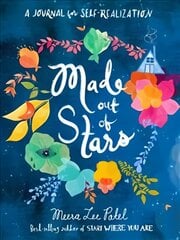 Made Out of Stars: A Journal for Self-Realization kaina ir informacija | Saviugdos knygos | pigu.lt