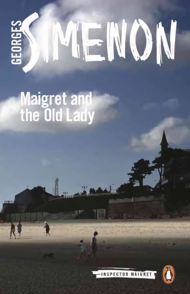 Maigret and the Old Lady: Inspector Maigret #33 33rd edition цена и информация | Fantastinės, mistinės knygos | pigu.lt