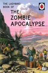 Ladybird Book of the Zombie Apocalypse kaina ir informacija | Fantastinės, mistinės knygos | pigu.lt