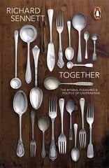 Together: The Rituals, Pleasures and Politics of Cooperation цена и информация | Книги по социальным наукам | pigu.lt