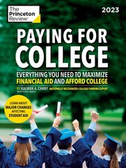 Paying For College, 2023: Everything You Need to Maximize Financial Aid and Afford College 2022 цена и информация | Книги по социальным наукам | pigu.lt