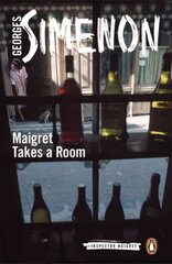 Maigret Takes a Room: Inspector Maigret #37 kaina ir informacija | Detektyvai | pigu.lt