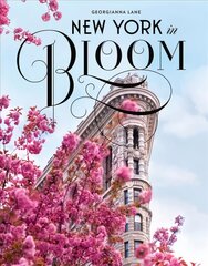 New York in Bloom цена и информация | Книги по фотографии | pigu.lt