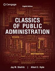 Classics of Public Administration 8th edition kaina ir informacija | Socialinių mokslų knygos | pigu.lt