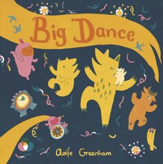 Big Dance цена и информация | Книги для самых маленьких | pigu.lt