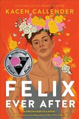 Felix Ever After цена и информация | Книги для подростков и молодежи | pigu.lt