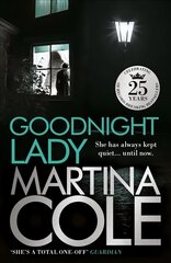 Goodnight Lady: A compelling thriller of power and corruption kaina ir informacija | Fantastinės, mistinės knygos | pigu.lt