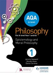 AQA A-level Philosophy Year 1 and AS: Epistemology and Moral Philosophy цена и информация | Исторические книги | pigu.lt