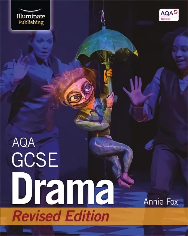 AQA GCSE Drama: Revised Edition цена и информация | Knygos paaugliams ir jaunimui | pigu.lt