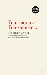 Translation as Transhumance Revised edition kaina ir informacija | Biografijos, autobiografijos, memuarai | pigu.lt