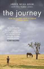 Journey: the boy who lost everything... and the horses who saved him kaina ir informacija | Biografijos, autobiografijos, memuarai | pigu.lt