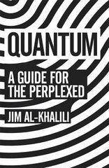 Quantum: A Guide For The Perplexed цена и информация | Развивающие книги | pigu.lt